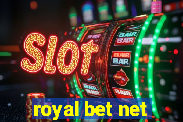 royal bet net